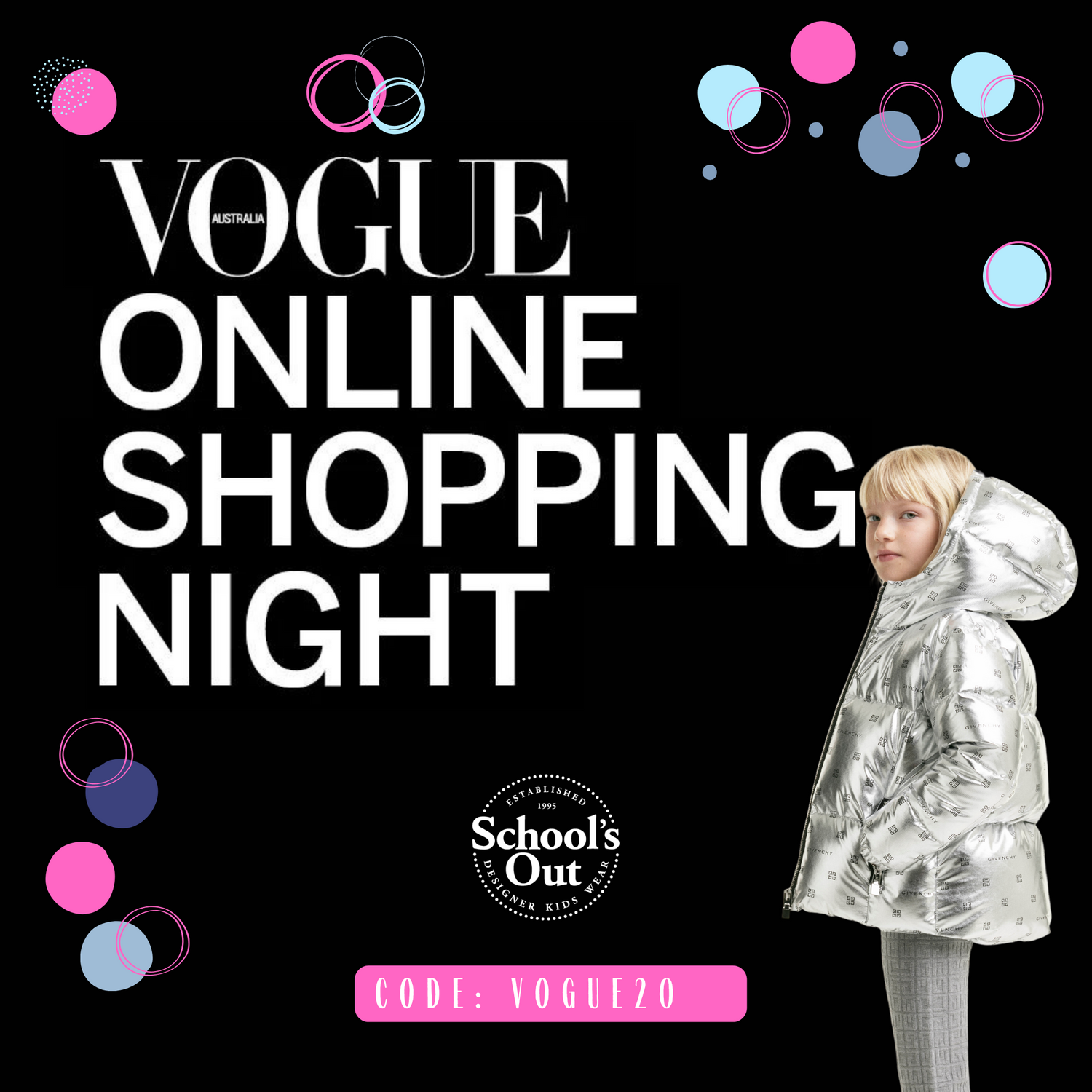 Vogue Online Shopping Night at Schools Out 2024