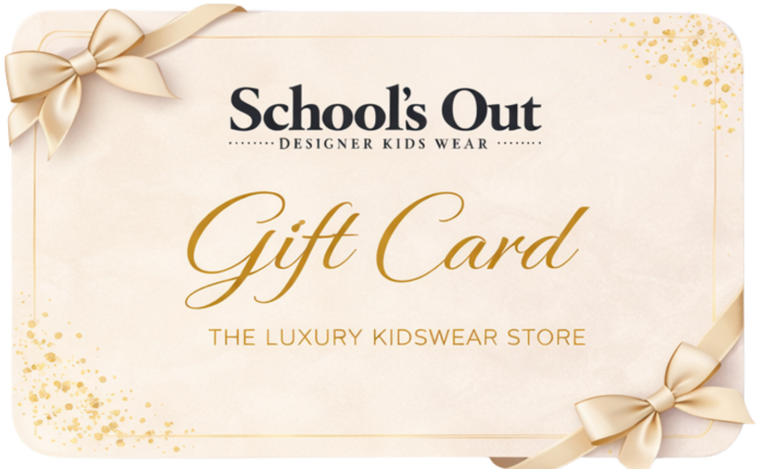 Schools Out Designer Kids Wear Digital Gift Card Schools Out
